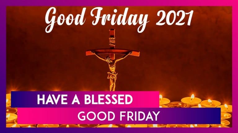Good Friday 2021 Inspirational Quotes | What is Good Friday?