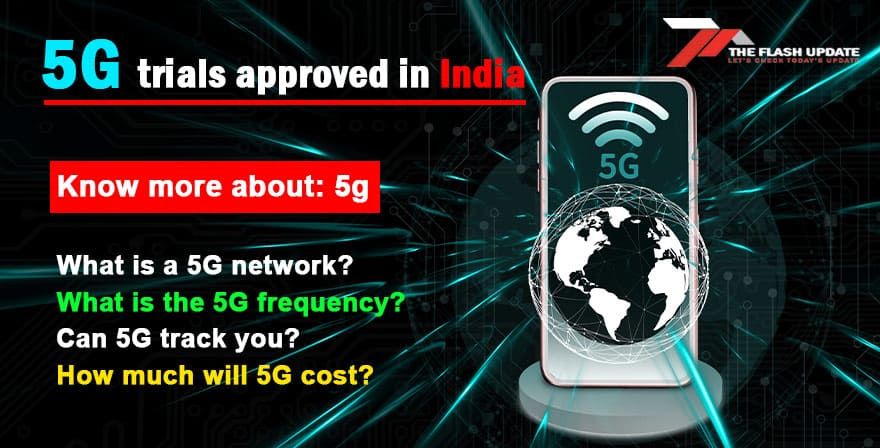 5G trials approved in India